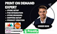 setup print on demand stores on etsy, printful, printify, amazon, woocommerce