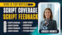 do script coverage, review industry standard and edit screenplay script feedback