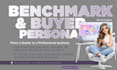 deliver a competitor analysis and define your buyer persona