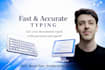 type documents quickly and accurate