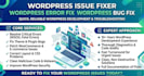 fix wordpress issues, fix wordpress error, wordpress bug fix, fix critica