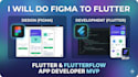 do figma to flutter app development and flutterflow app developer mvp