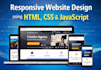 create a responsive website using HTML CSS javascript