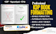 do book formatting paperback kindle ebook formatting kdp publishing cover design