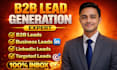do b2b lead generation, targeted linkedin leads and verified email lists