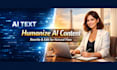 humanize ai content, rewrite and edit ai generated text professionally