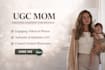 create engaging and authentic mom ugc for your brands and ads
