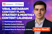 create viral instagram content plan, strategy and monthly content calendar
