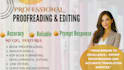 proofread and edit your manuscript to be readable for your targeted audience