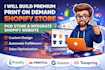 build premium print on demand shopify store pod store integrate shopify website