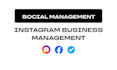 do instagram business management for effective result