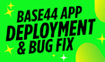 base44 deployment replit base44 expert base44 app base44 api integration fix