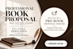 write a compelling book proposal for agents, publishers or self publishing