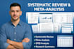 conduct a comprehensive systematic review and meta analysis