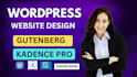 build or redesign wordpress website on gutenberg blocks, spectra, kadence pro