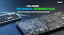 design mechanical keyboard pcbs layout with schematic circuit keyboard enclosure