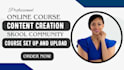 create online course content,workbook, ppt, curriculum, skool community setup