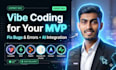 do vibe coding using lovable bolt replit for your mvp, fix vibe code errors,bugs