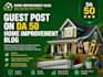 do guest post on da 50 home improvement blog