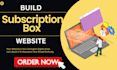 design subscription box website, shopify store, membership and recurring store