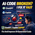 debug and improve broken ai generated code fast