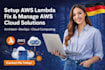setup AWS lambda, fix manage AWS cloud solution architect devops cloud computing
