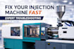 fix injection molding machine problems fast