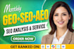 do complete monthly website on page GEO, aeo, local and ai SEO optimization