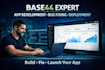 be your base44 expert base44 bug fixing base44 app deployment base44 app web