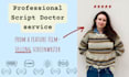 be your reliable script doctor