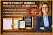 be book editor, proofread memoir, amazon kindle ebook, kdp paperback formatting