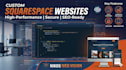 build a high performance squarespace website with custom code