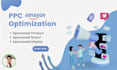 be your amazon account manager and amazon PPC specialist