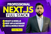 develop a full stack next js web application with react and node js