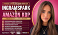 do ebook and paperback formatting and publishing for ingramspark and amazon KDP