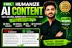 humanize ai content into natural human like writing