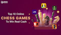 develop real earning chess board game, card game, chess, ludo game development