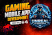 develop 2d or 3d mobile games in unity and unreal engine 5 game development