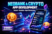 develop neobank crypto wallet app fintech app blockchain wallet nfc payment app