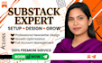 fully setup substack account design substack newsletter and manage substack post