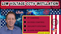 do low voltage cctv installation security camera system ip camera wiring access