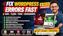 fix wordpress errors, plugin bugs, theme bug, woocommerce, html css fix, php fix