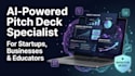 create ai powered pitch deck and professional presentation design