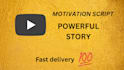 write powerful motivational and storytelling youtube scripts