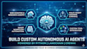 build custom autonomous ai agents using crewai and langchain