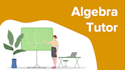 help you understand algebra easily