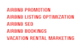 optimize your airbnb listing, boost bookings and do airbnb promotion