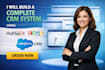 build complete crm system using hubspot zoho salesforce crm