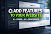 add features or improvements to your website