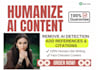 humanize ai content, edit and add references to any document